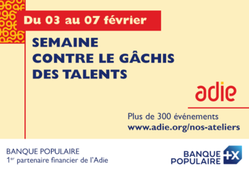 Semaine contre les gâchis des talents